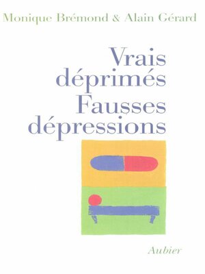 cover image of Vrais déprimés, fausses dépressions